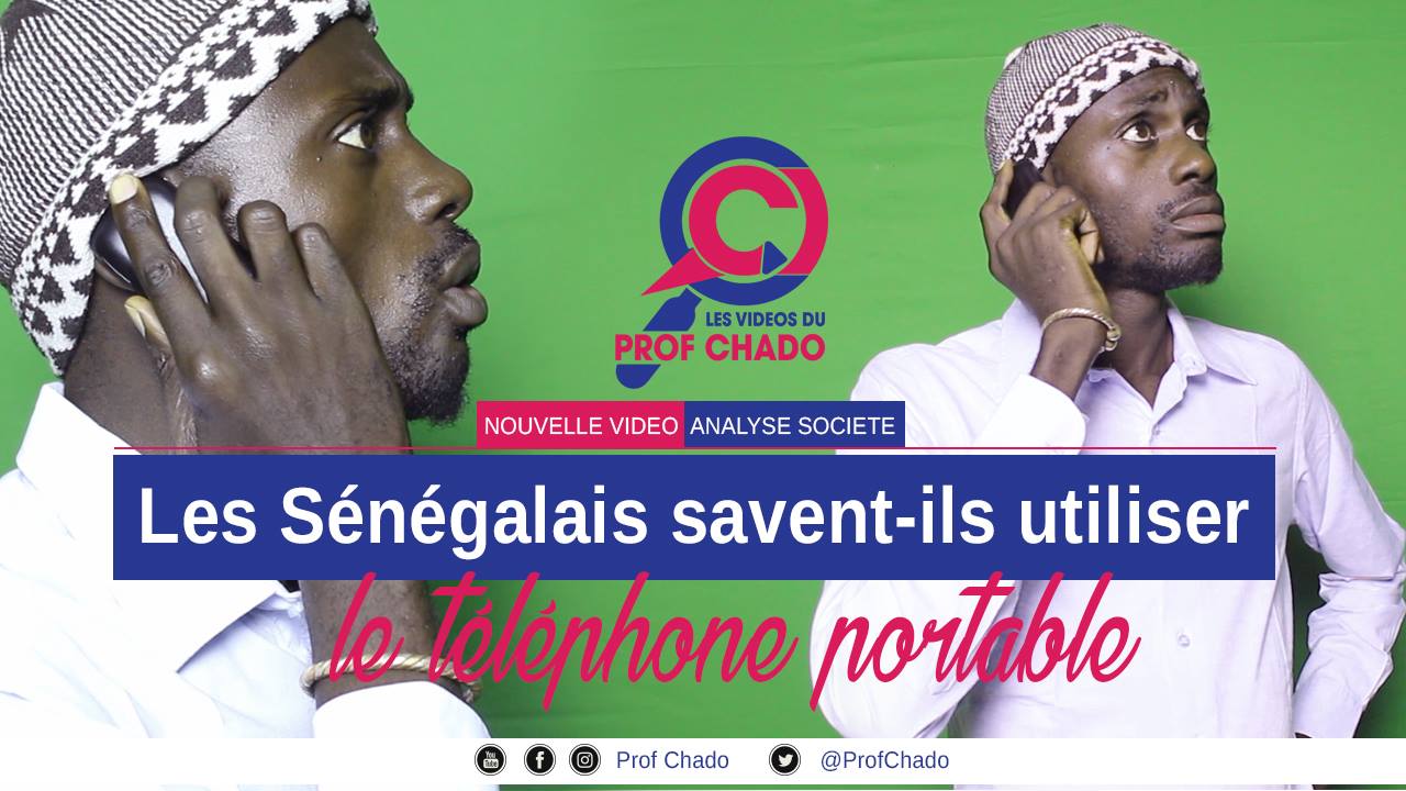 Vidéo – Les Sénégalais et le téléphone portable : Regardez l’analyse du Prof Chado