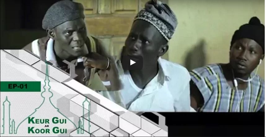 Serie : Keur Gui ak Koor – Épisode 1 – Regardez