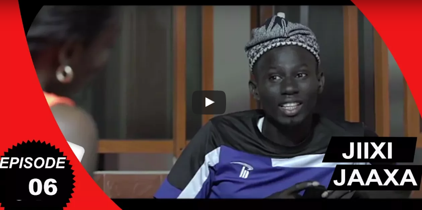 Vidéo – Jiixi Jaaxa – Épisode 6