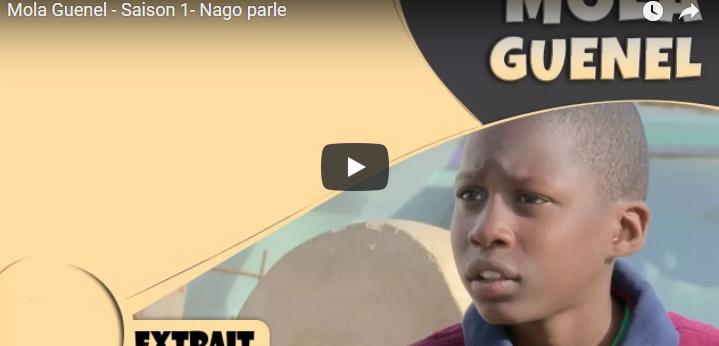 (Vidéo): Mola Guenel – Saison 1- Nago parle