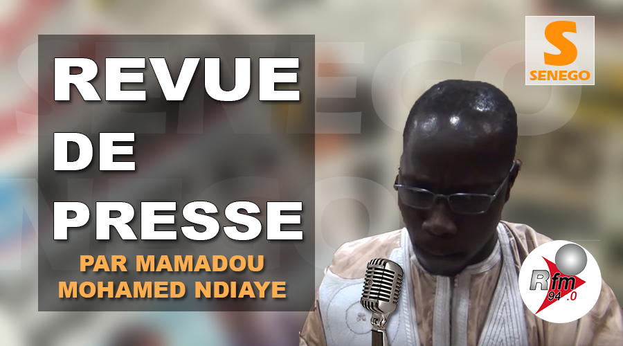 Revue de presse (Wolof) Rfm du mercredi 07 février 2018 par Mamadou Mouhamed Ndiaye