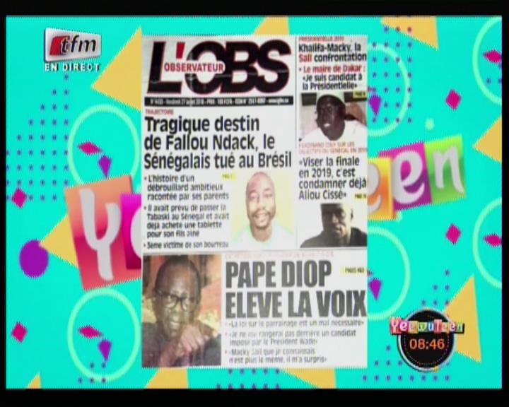 Revue de presse (Wolof) Tfm du vendredi 27 juillet 2018 par Mame Birame Diouf