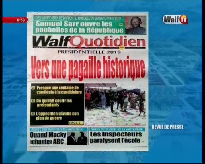 Revue de presse (Français) Walf Tv du mardi 28 août 2018