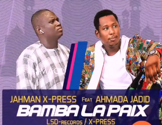 Audio – « Bamba la paix », découvrez le « Zikr » de Ahmada Kara feat Jahmn X-Press