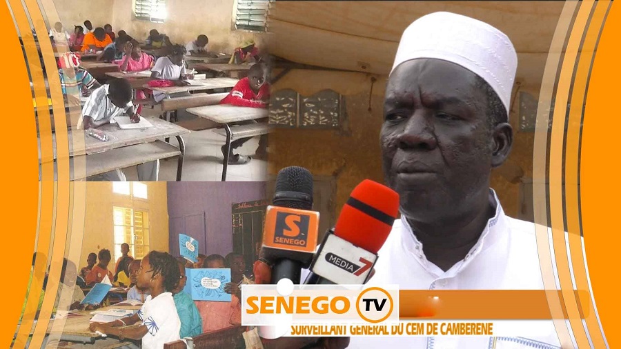 Senego Tv – Échec des élèves: Le Surveillant du Cem de Camberéne liste les causes