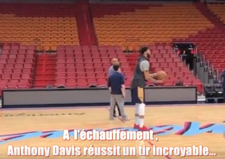 (Vidéo) Basket: Anthony Davis réalise l’incroyable à l’entraînement, Regardez!