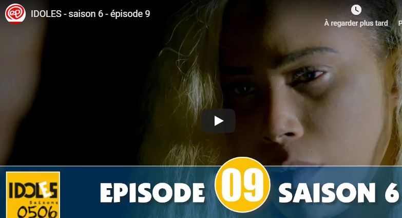 Vidéo : IDOLES – saison 6 – épisode 9
