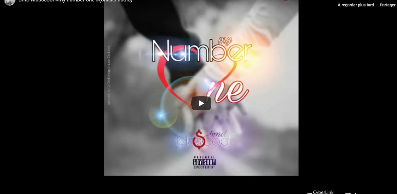 Audio: « My My number one » avec BmD Musscool