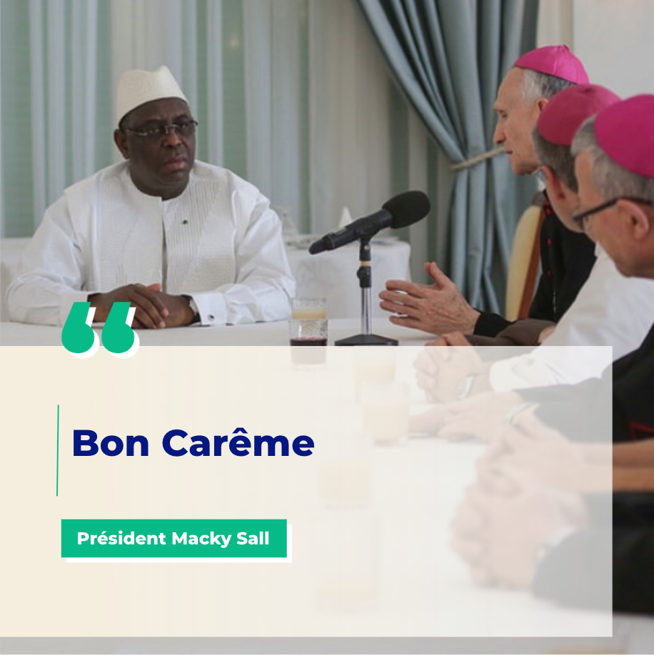 Macky Sall : « Bon carême »