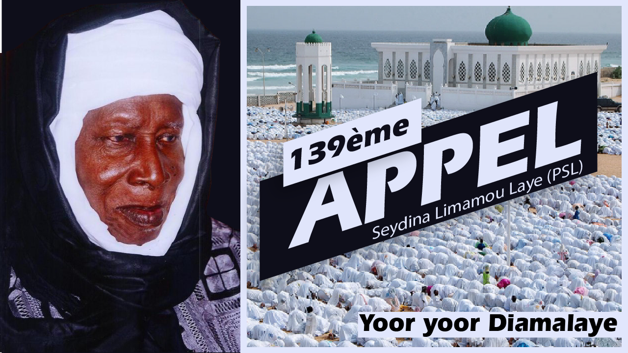 Direct – 139ème Appel de Seydina Limamou Lahi: Yoor yooru Diamalaye