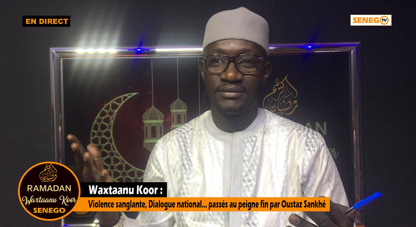 Direct – Waxtaanu Koor : Violence sanglante, Dialogue national… passés au peigne-fin par Ouztas Sankhé