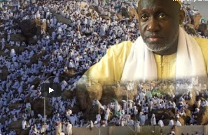 Pourquoi il est bon de jeûner le jour d'Arafat , Selon Imam Kanté (vidéo)