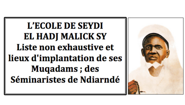 L’école de Seydil Hadj Malick: Liste non exhaustive des Muqadams