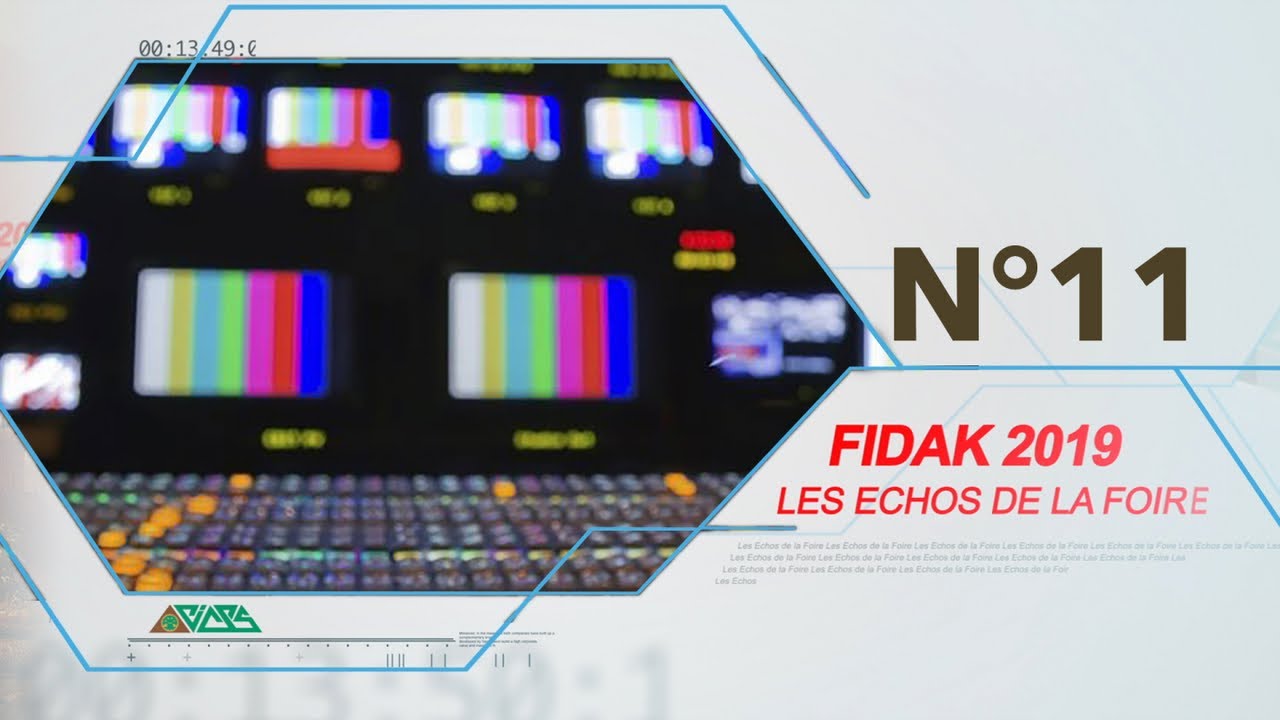 Les Echos de la FIDAK 2019 – N° 11 (Vidéo)