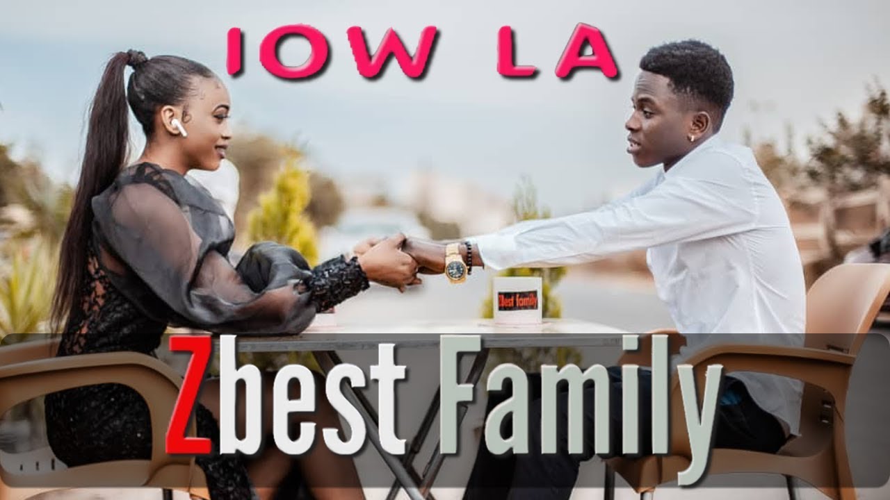 ZBest Family – Iow La (Afro Bongo) – Clip Officiel