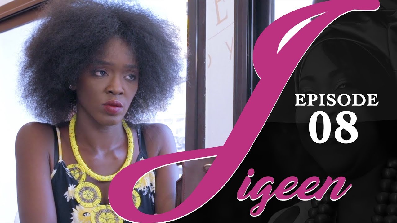 Série – Jigeen – Épisode 8