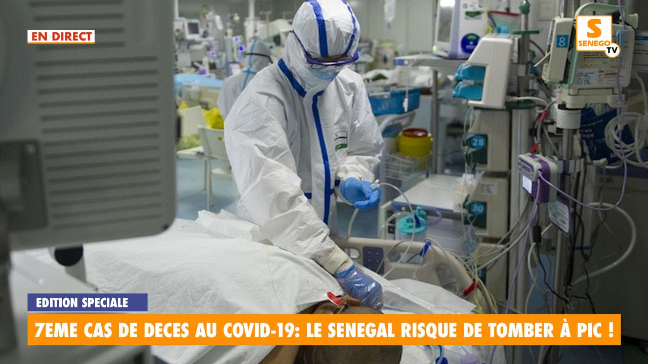 Suivez en direct notre Édition spéciale sur le 7ème décès dû au Coronavirus au Sénégal
