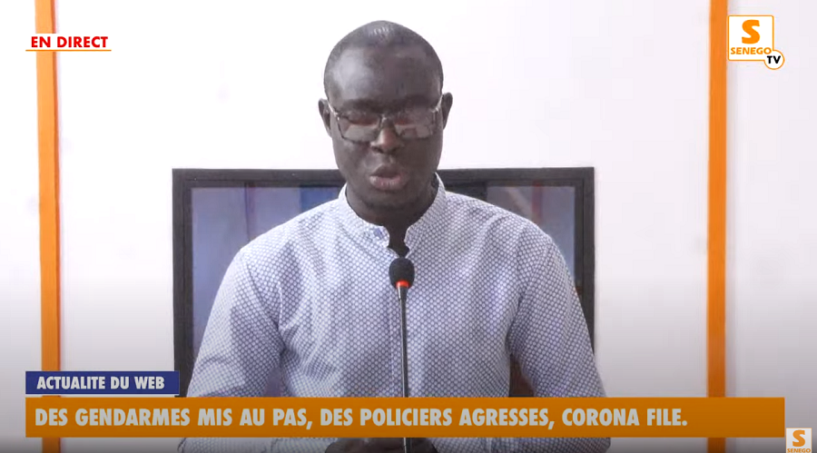 Direct – Feuss-net : Gendarmes mis au pas, flics agressés, corona file… (Senego-TV)