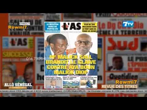 Revue de Presse 7Tv du Vendredi 17 Juillet 2020 (Vidéo)