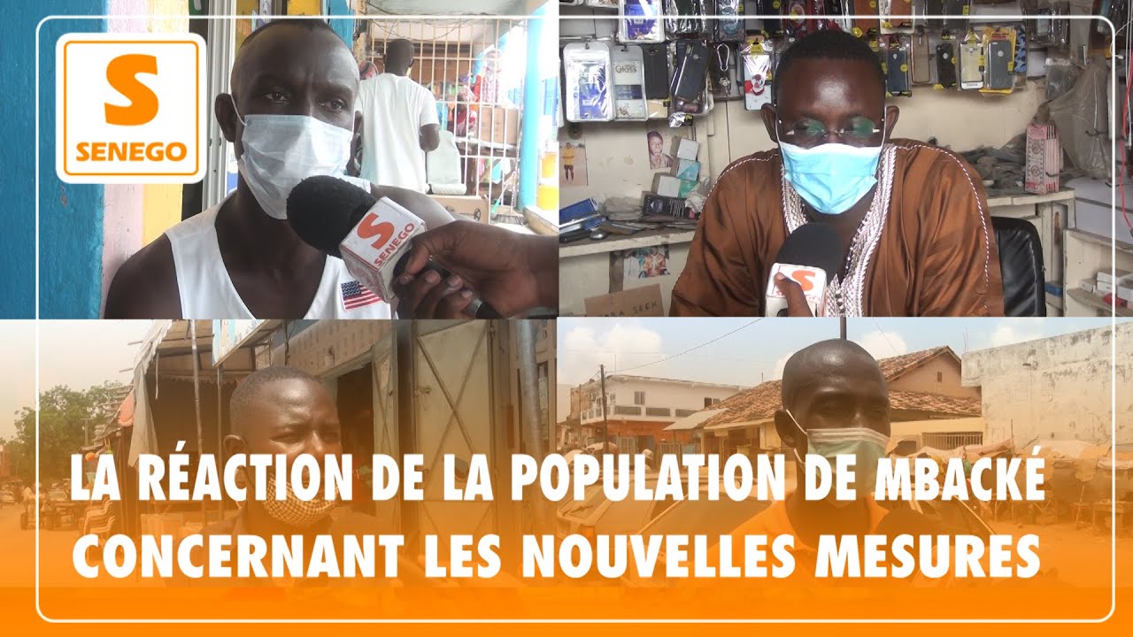 Gestion de la covid-19 et nouvelles mesures : Ce qu’en pensent les populations de Mbacké (Senego-TV)