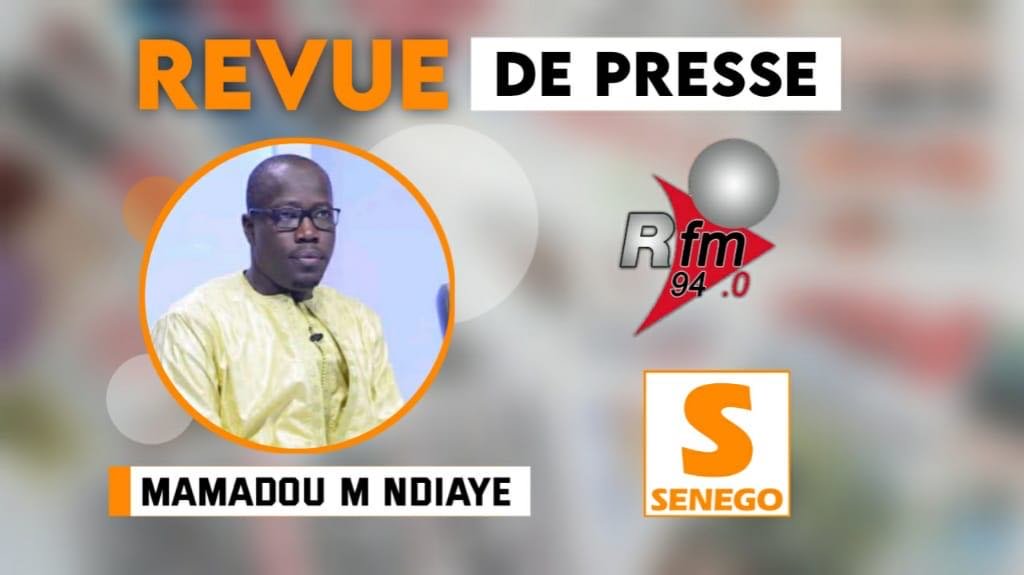 Revue de Presse (Wolof) Rfm du Vendredi 04 Septembre 2020 Par El Hadji Assane Gueye