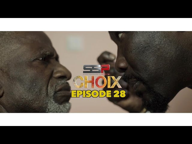 CHOIX – Saison 01 – Episode 28 – 22 Janvier 2021