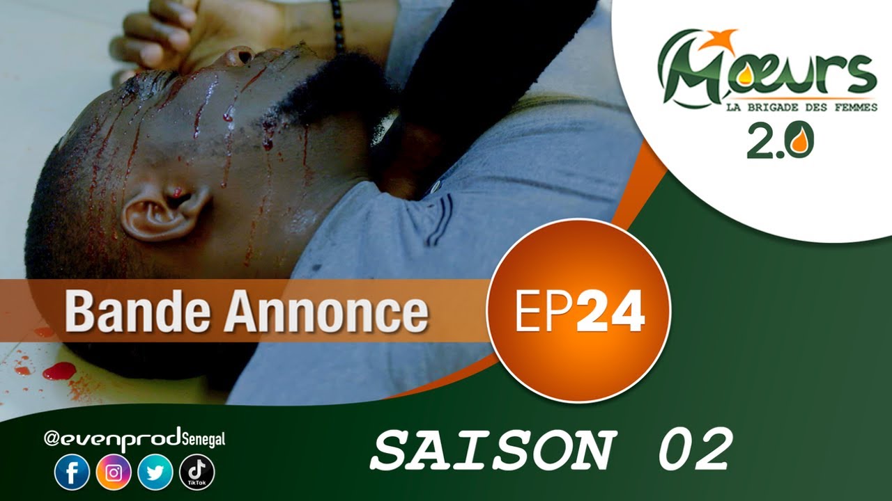 MOEURS – Saison 2 – Episode 24 : la bande annonce