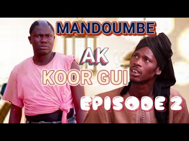 Mandoumbè ak Koor Gui : Épisode 2 (Vidéo)