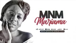 MNM dénonce le mariage forcé dans son nouveau single « Mariama »