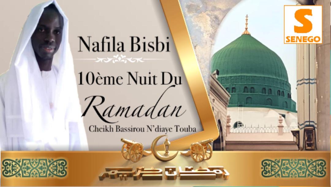 Ramadan 2021 : Nafila de la 10ème nuit du mois de Ramadan. (Vidéo)