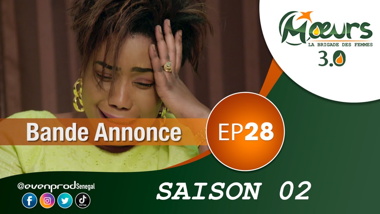 MOEURS – Saison 2 – Episode 28 : la bande annonce