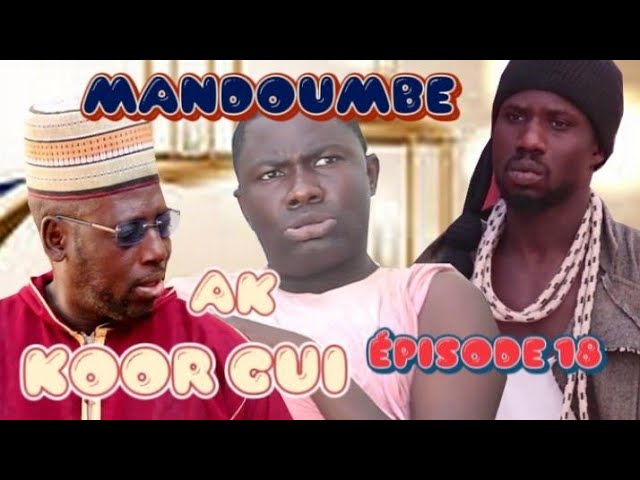 Mandoumbè ak Koor Gui 2021 : Episode 18