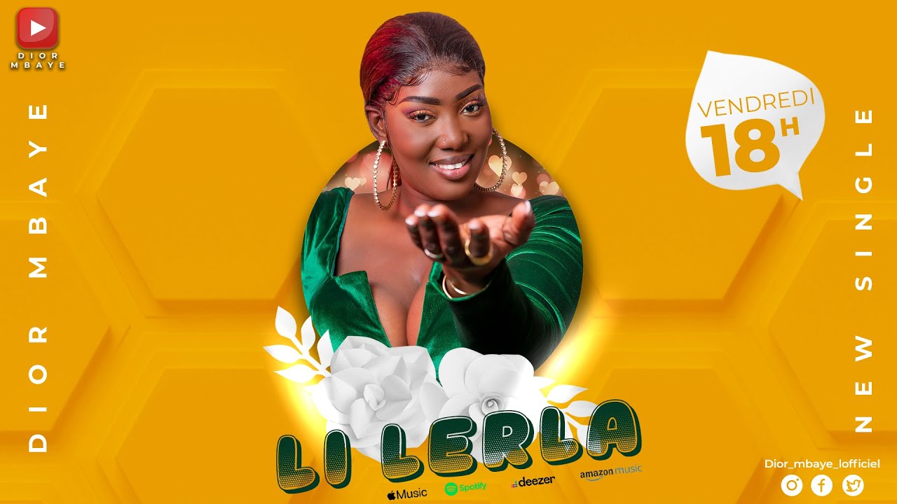 « Li Lerla », Dior Mbaye sort enfin le clip…  (Vidéo officielle)