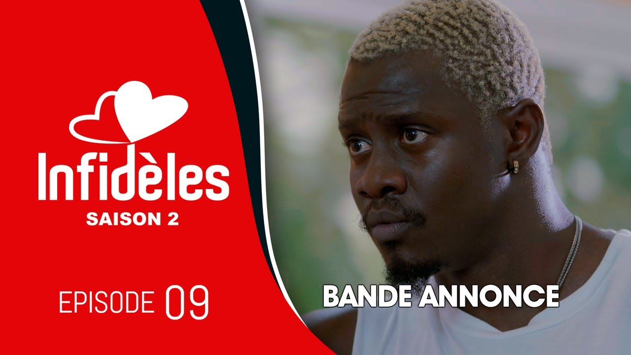 INFIDELES – Saison 2 – Episode 9 : la bande annonce