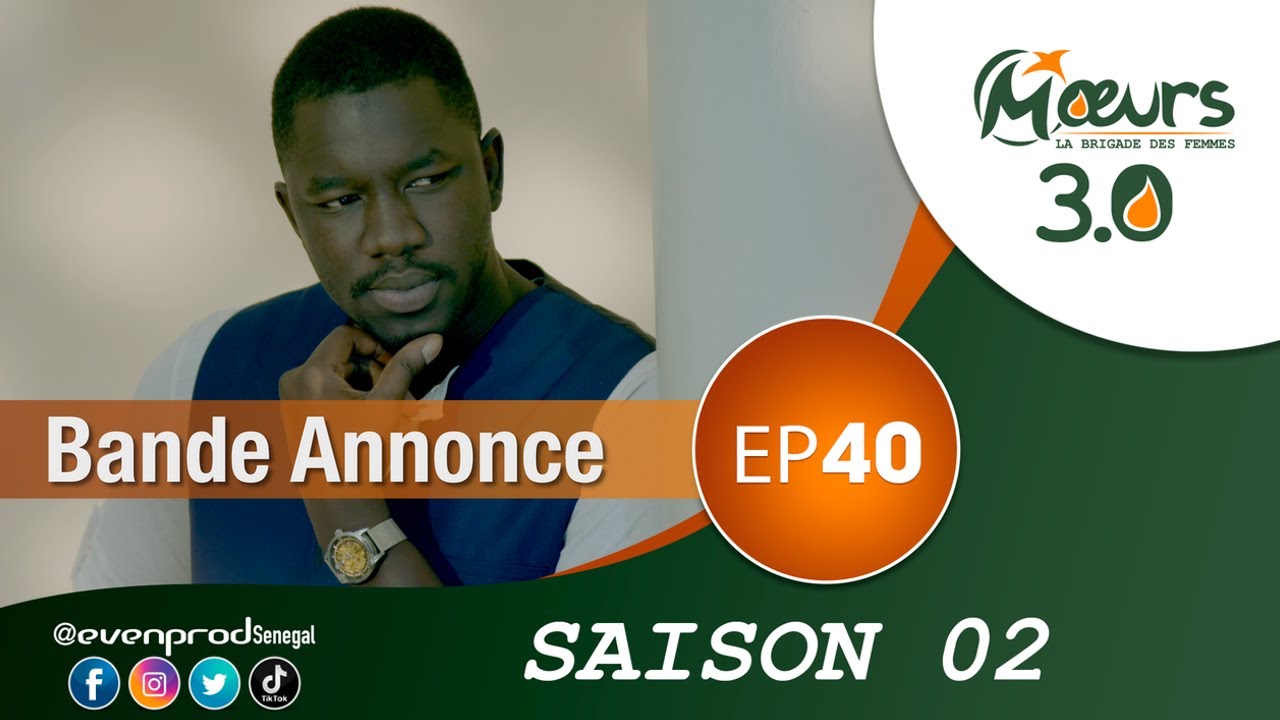 MOEURS – Saison 2 – Episode 40 : la bande annonce