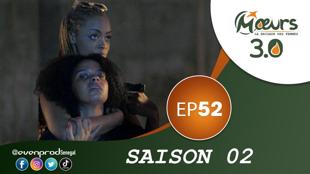 Mœurs – Saison 2 – Episode 52 . Fin de saison 2