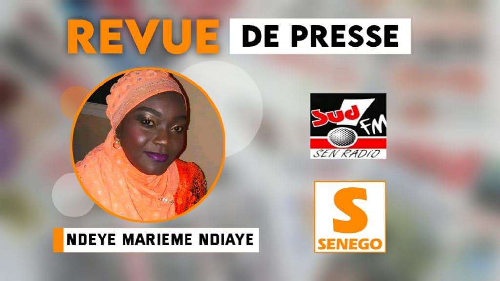 Revue de Presse (Wolof) Sud FM du Mardi 03 Août 2021 Par Ndeye Marieme Ndiaye