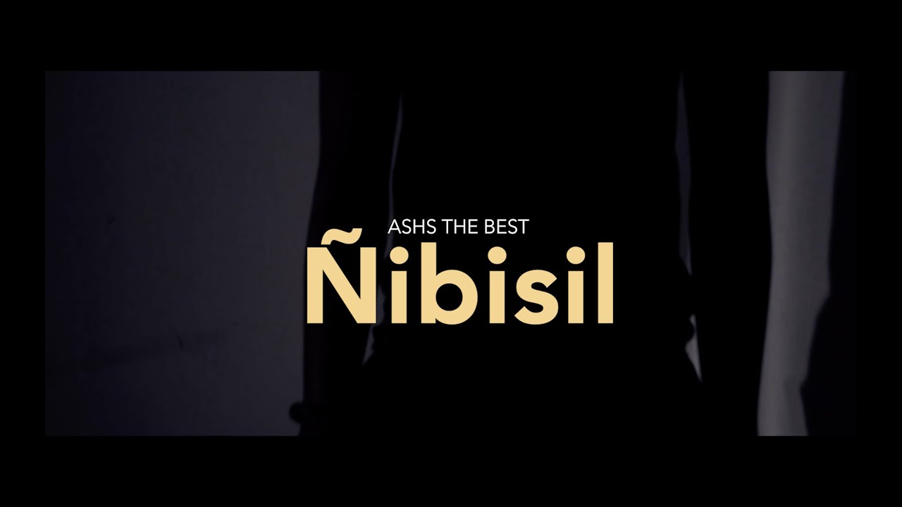 Ashs The Best – Ñibisil (Clip Officiel)