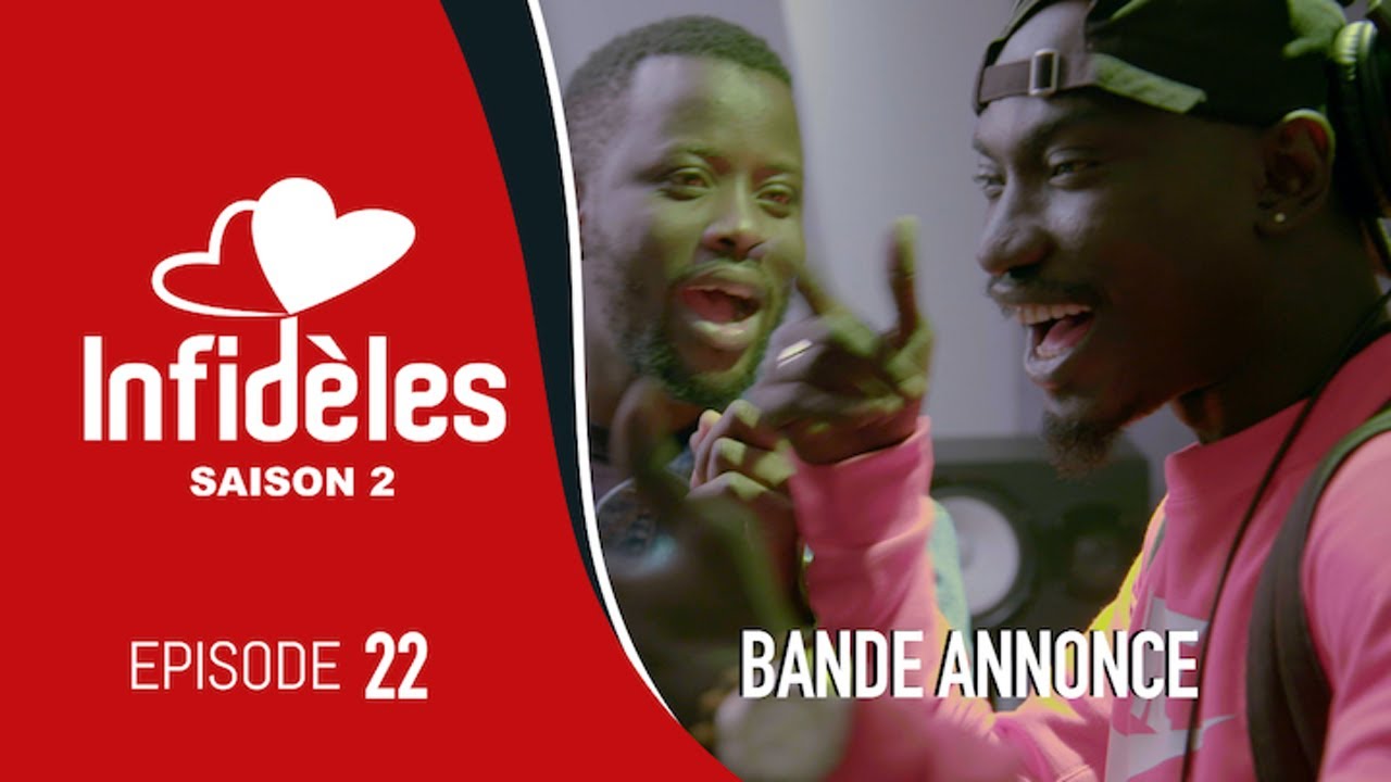 INFIDELES – Saison 2 – Episode 22 : la bande annonce