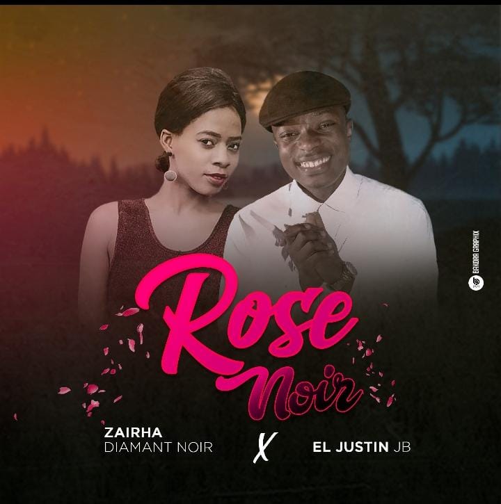 Découvrez « Rose noir », le nouveau single épatant de Zairha Diamant en ft avec El Justin JB (audio)