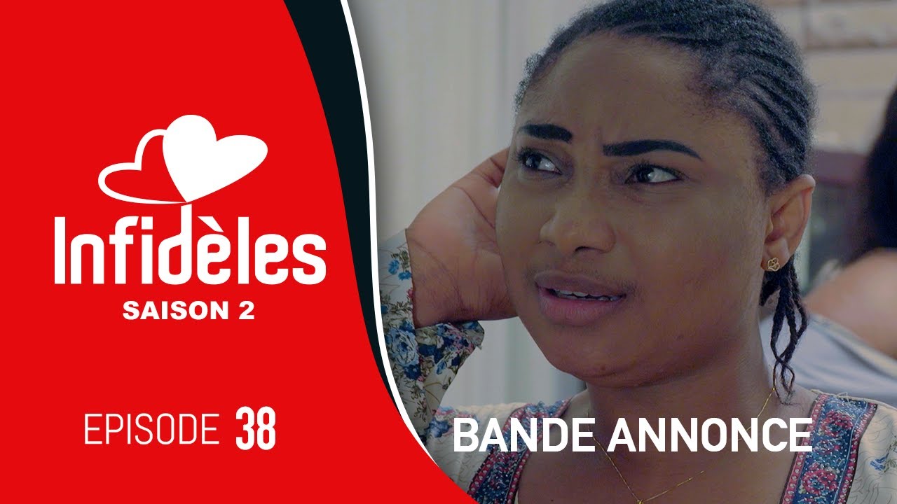 INFIDELES – Saison 2 – Episode 38 : la bande annonce