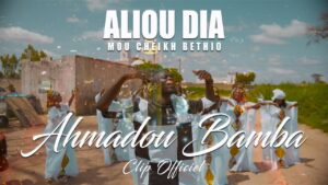 « Ahmadou Bamba » Découvrez le nouveau clip d’Aliou Dia Mou Cheikh Béthio