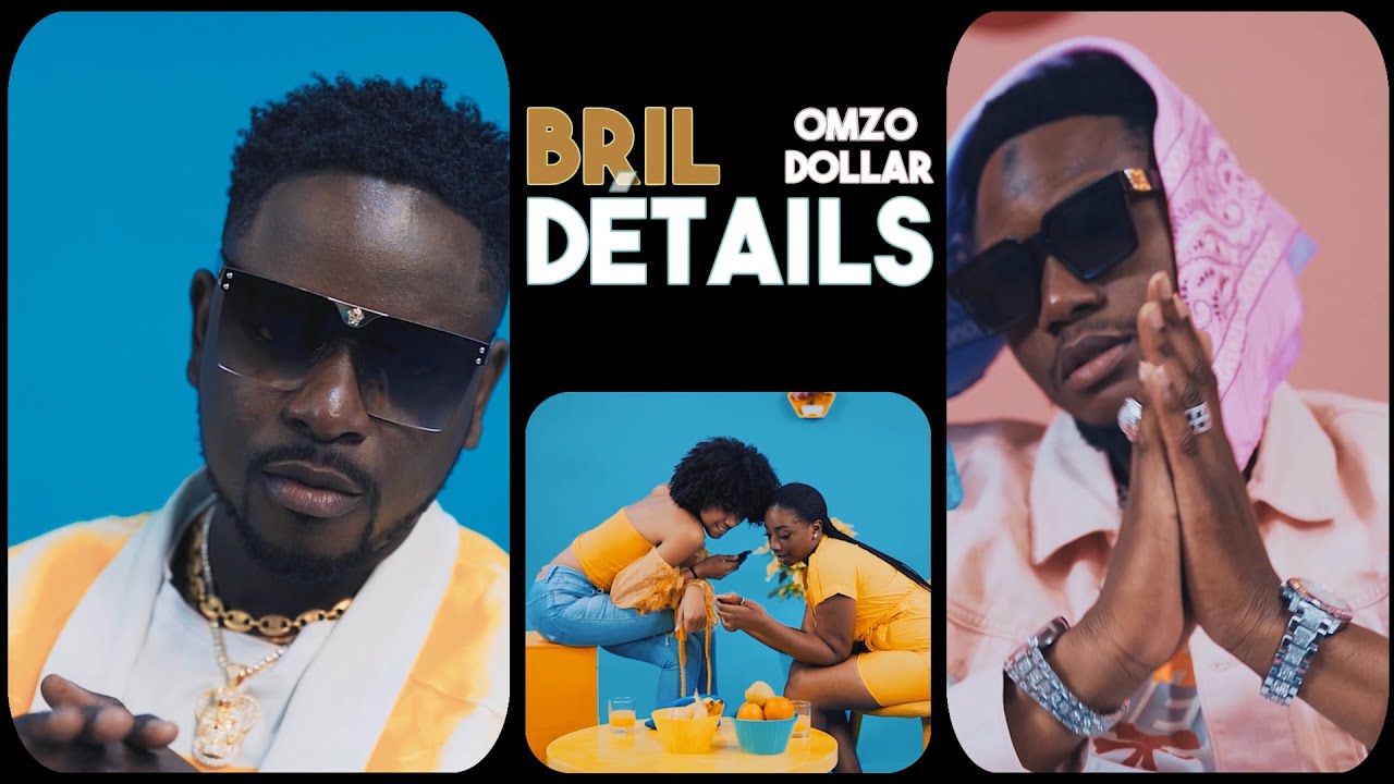 « Détails », le nouveau clip de Bril feat Omzo Dollar (Clip officiel)
