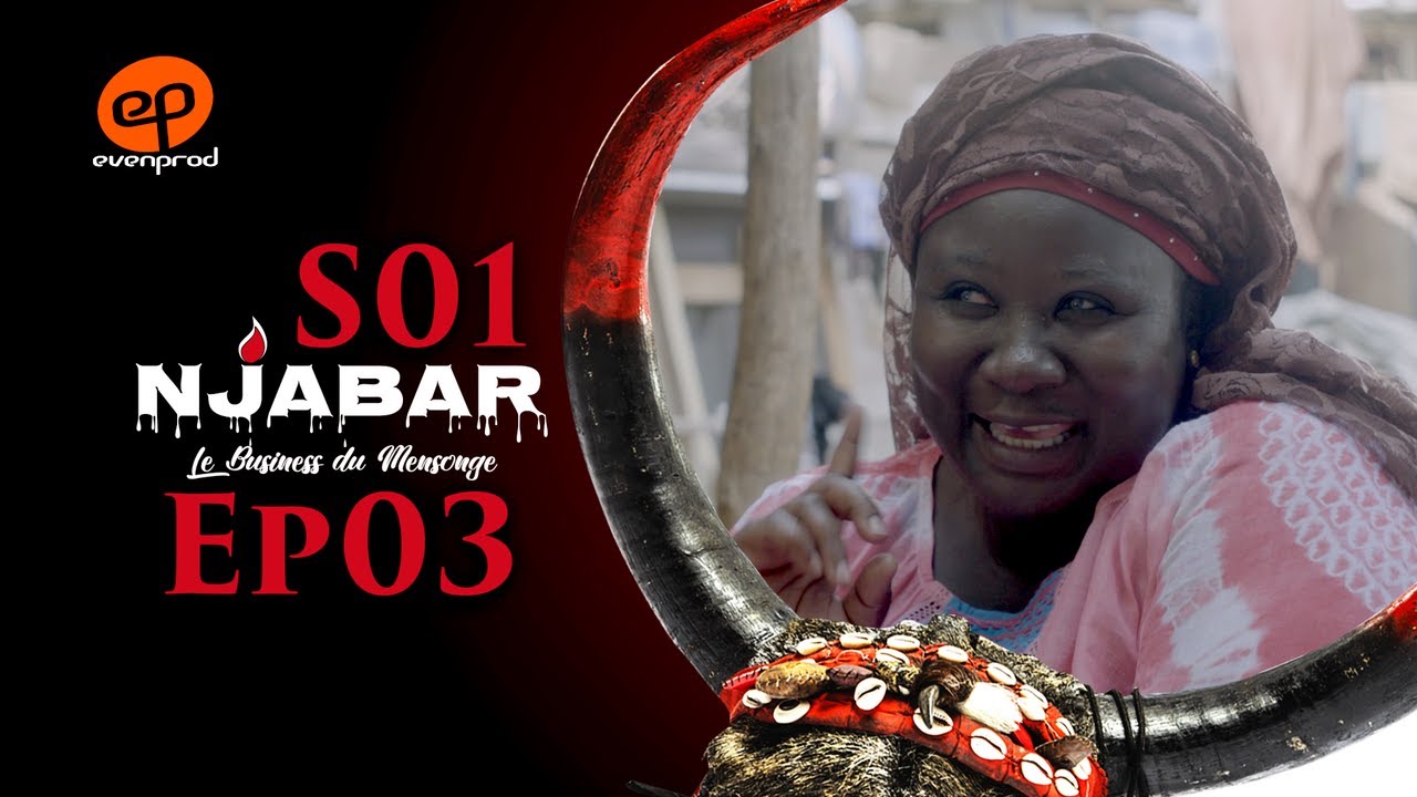 NJABAR – Saison 1 – Episode 3