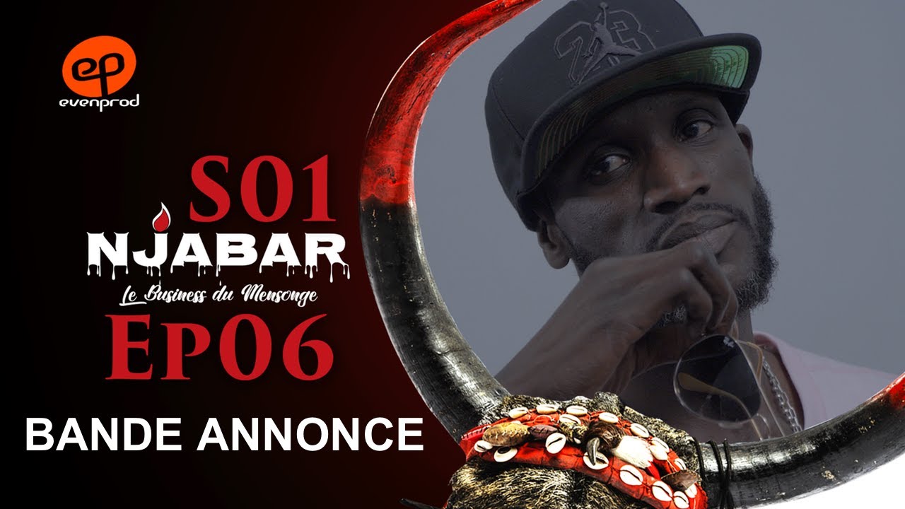 NJABAR – Saison 1 – Episode 6 : la Bande Annonce