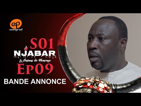 NJABAR – Saison 1 – Episode 9 : la Bande Annonce￼