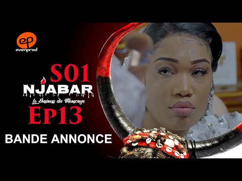 NJABAR – Saison 1 – Episode 13 : la Bande Annonce￼