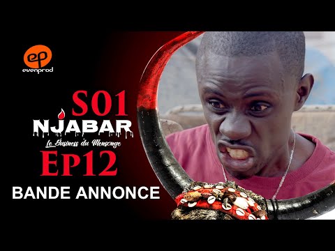 NJABAR – Saison 1 – Episode 12 : la Bande Annonce￼