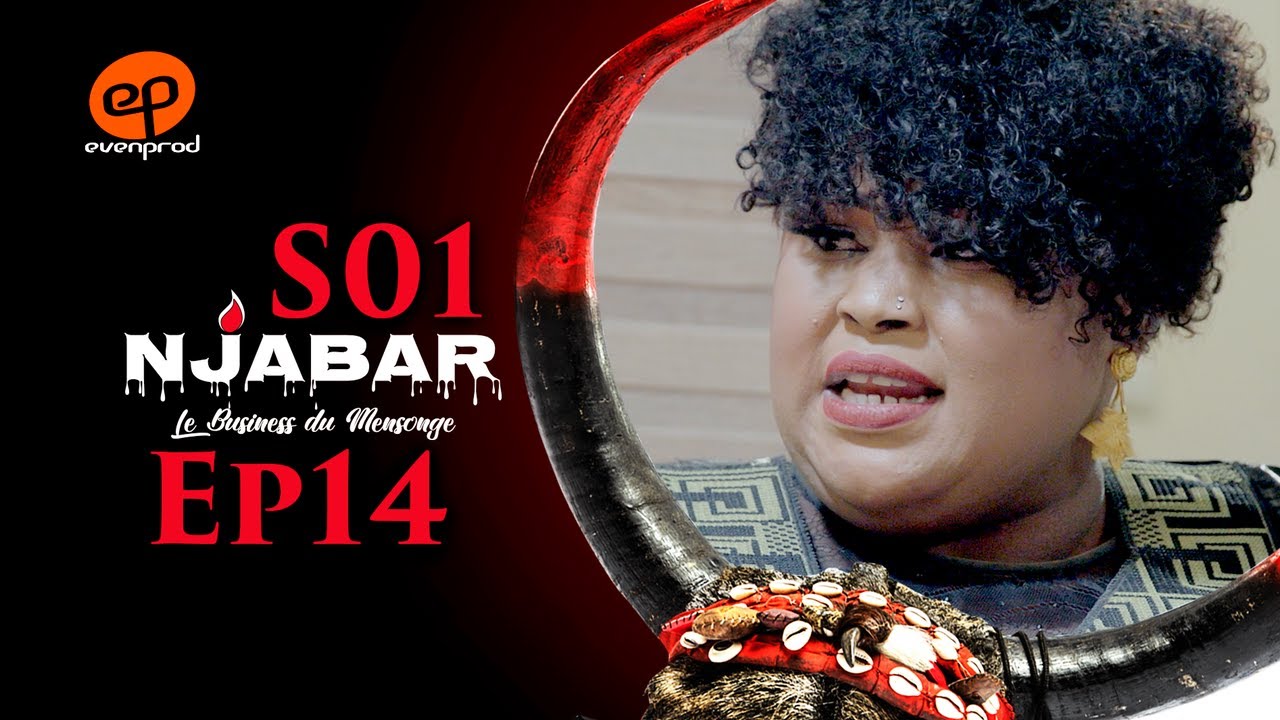 NJABAR – Saison 1 – Episode 14