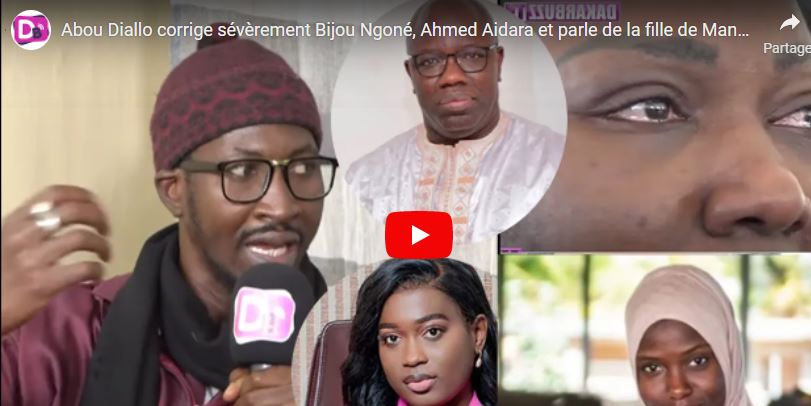Abou Diallo corrige sévèrement Bijou Ngoné, Ahmed Aidara et parle de la fille de Mansour Faye (vidéo)